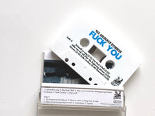 Laden Sie das Bild in den Galerie-Viewer, KASSETTE - "FUCK YOU"