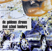 Laden Sie das Bild in den Galerie-Viewer, LP "DEAD SCHOOL HAMBURG (GIVE ME A VOLLZEITARBEIT)  plus 12" Remixe von DJ Kotze, Justus Köhnke, Pulsinger/ Tunakan, Schmerzlabor. 1998 - RE-RELEASE!!!)